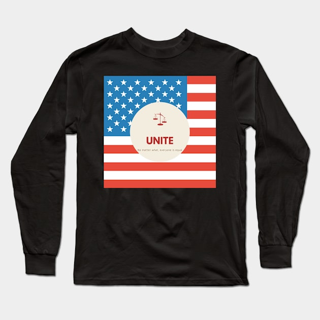 UNITE No matter what, everyone is equal Long Sleeve T-Shirt by Valentin Cristescu